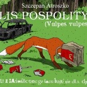 Okładka książki Lis pospolity Szczepan Atroszko
