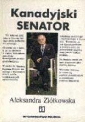 Okładka książki Kanadyjski senator Aleksandra Ziółkowska-Boehm