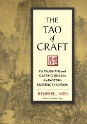 Okładka książki The Tao of Craft Benebell Wen