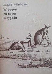 Okładka książki W pogoni za nową przygodą Sygurd Wiśniowski