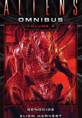 Okładka książki The Complete Aliens Omnibus: Volume Two (Genocide, Alien Harvest) David Bischoff, Robert Sheckley