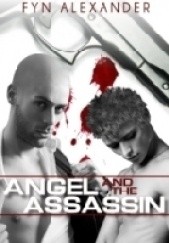 Okładka książki Angel and the Assassin Fyn Alexander