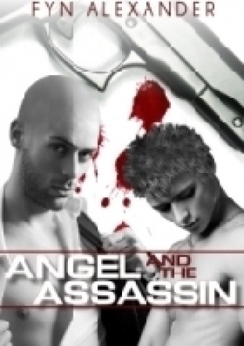 Okładki książek z cyklu Angel and the Assassin