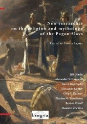 New researches on the religion and mythology of the pagan Slavs