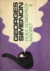 Okładka książki Fajka komisarza Maigret 2 Georges Simenon