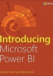 Okładka książki Introducing Microsoft Power BI Alberto Ferrari, Marco Russo