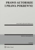 Okładka książki Prawo autorskie i prawa pokrewne Janusz Barta,&nbsp;Ryszard Markiewicz