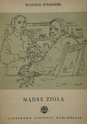 Okładka książki Mądre zioła Wojciech Żukrowski