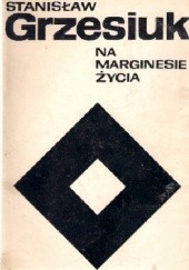 Okładka książki Na marginesie życia Stanisław Grzesiuk