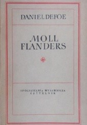 Okładka książki Fortunne i niefortunne przypadki sławetnej Moll Flanders... Daniel Defoe