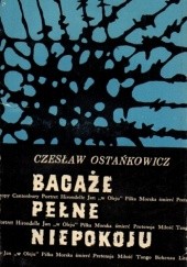 Okładka książki Bagaże pełne niepokoju Czesław Ostańkowicz
