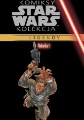 Okładka książki Star Wars: Rebelia #1 Thomas Andrews, Brandon Badeaux, Glasser William, Michel Lacombe, Rob Williams