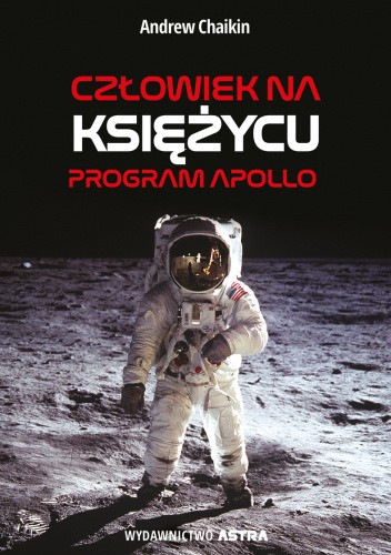 Człowiek na Księżycu. Program Apollo