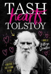 Okładka książki Tash Hearts Tolstoy Kathryn Ormsbee