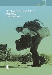 Okładka książki Polanim. Z Polski do Izraela