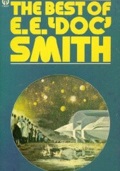 Okładka książki The Best of E.E. 'Doc' Smith Edward Elmer Smith