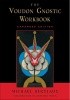 Okładka książki Voudon Gnostic Workbook Michael Bertiaux