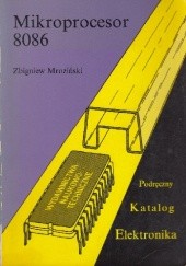 Okładka książki Mikroprocesor 8086 Zbigniew Mroziński