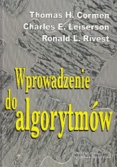 Okładka książki Wprowadzenie do algorytmów Thomas H. Cormen, Charles E. Leiserson, Ronald L. Rivest