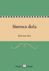 Okładka książki Sieroca dola Bolesław Prus