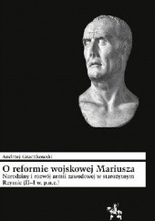 Okładka książki O reformie wojskowej Mariusza A. Graczkowski
