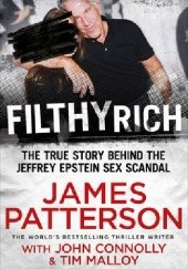 Okładka książki Filthy Rich James Patterson