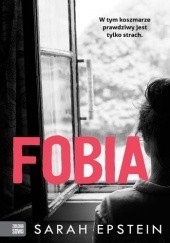 Okładka książki Fobia Sarah Epstein