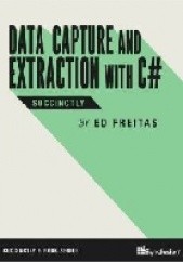 Okładka książki Data Capture and Extraction with C# Ed Freitas