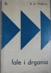 Okładka książki Fale i Drgania R. A. Waldron