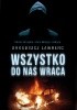 Okładka książki Wszystko do nas wraca Arkadiusz Lawrenc