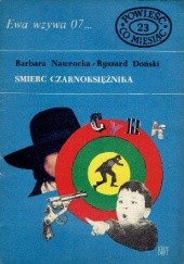 Okładka książki Śmierć Czarnoksiężnika Ryszard Doński, Barbara Nawrocka-Dońska