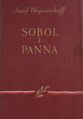 Okładka książki Soból i panna. Cykl myśliwski Józef Weyssenhoff