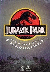Jurassic Park dla dzieci i młodzieży