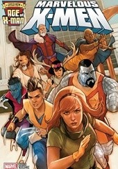 Age Of X-Man: The Marvelous X-Men #1