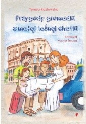 Okładka książki Przygody gromadki z małej leśnej chatki Teresa Kozłowska