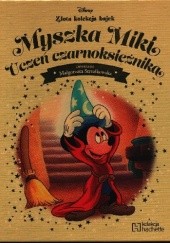 Okładka książki Myszka Miki Uczeń czarnoksiężnika Małgorzata Strzałkowska