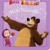 Okładka książki Masza i Niedźwiedź. Moja bajeczka Bajka