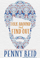 Okładka książki Folk Around and Find Out Penny Reid
