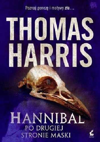 Okładka książki Hannibal. Po drugiej stronie maski Thomas Harris