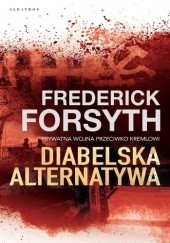 Okładka książki Diabelska alternatywa Frederick Forsyth