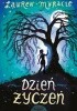 Okładka książki Dzień życzeń Lauren Myracle