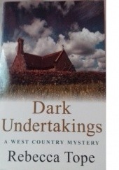 Okładka książki Dark Undertakings Rebecca Tope
