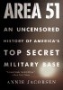 Okładka książki Area 51: An Uncensored History of America's Top Secret Military Base Annie Jacobsen