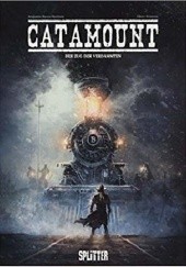 Catamount Tome 2- Der Zug der Verdammten