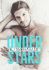 Okładka książki Under The Summer Stars Michele Notaro