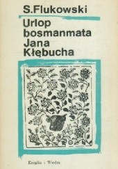 Okładka książki Urlop bosmanmata Jana Kłębucha Stefan Flukowski