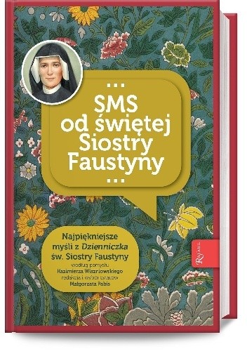SMS od świętej siostry Faustyny