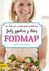 Okładka książki Jedz zgodnie z dietą FODMAP Sofia Antonsson