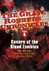 Okładka książki Cavern of the Blood Zombies Lei Xu