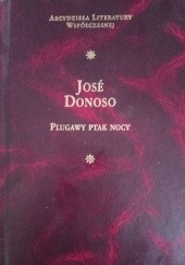 Okładka książki Plugawy ptak nocy José Donoso